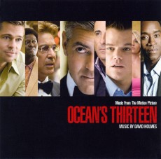 CD / OST / Ocean`s Thirteen / Holmes D.