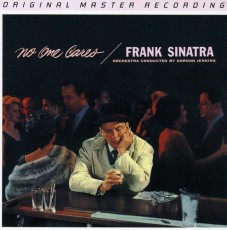 CD / Sinatra Frank / No One Cares / MFSL