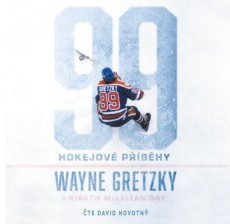 CD / Gretzky Wayne/McLellan Day / 99:Hokejov pbhy / MP3