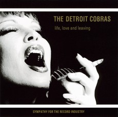 CD / Detroit Cobras / Life,Love And Leaving