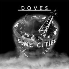 CD / Doves / Some Cities