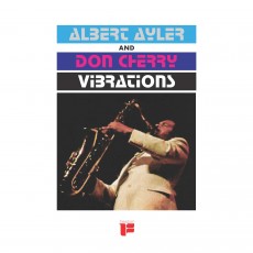 LP / Ayler Albert & Cherry Don / Vibrations / Vinyl