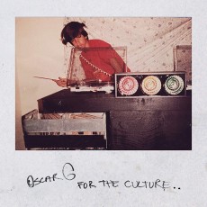 CD / Oscar G / For The Culture