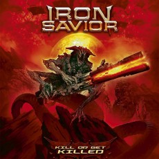LP / Iron Savior / Kill Or Get Killed / Vinyl / Red