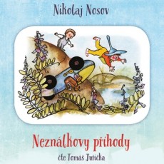 CD / Nosov Nikolaj / Neznlkovy phody / Tom Juika / MP3