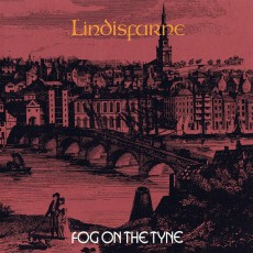 CD / Lindisfarne / Fog On The Tyne