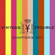 LP / Vintage Trouble / Chapter II - EP I / Vinyl