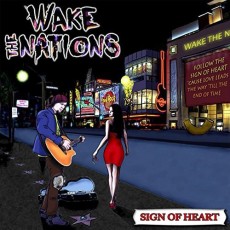 CD / Wake The Nation / Sign Of Heart