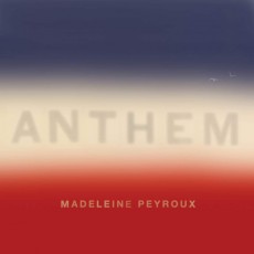 2LP / Peyroux Madeleine / Anthem / Vinyl / 2LP / Coloured