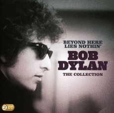 2CD / Dylan Bob / Beyond Here Lies Nothin'n / Collection / 2CD