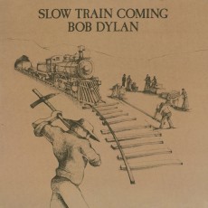 LP / Dylan Bob / Slow Train Coming / Vinyl