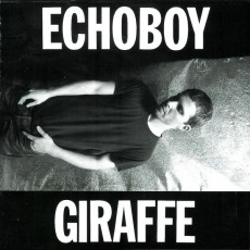 CD / Echoboy / Giraffe