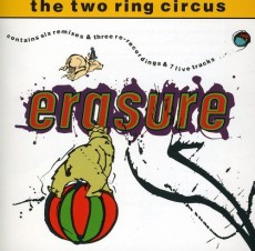 CD / Erasure / Two Ring Circus