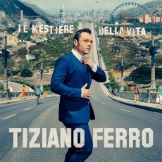 CD / Ferro Tiziano / Il Mestiere Della Vita
