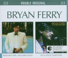 2CD / Ferry Bryan / Another Time,Another Place / Let's Stick Together