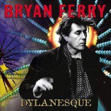 CD / Ferry Bryan / Dylanesque