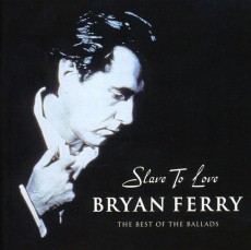 CD / Ferry Bryan / Slave To Love / Best Of Ballads