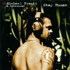CD / Franti Michael & Spearhead / Stay Human
