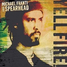 CD / Franti Michael & Spearhead / Yell Fire