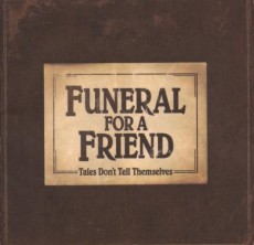 CD / Funeral For A Friend / Tales Dont Tell Themselves
