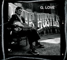 CD / G.Love / Hustle