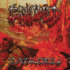 CD / Exhumed / Slaughtercult