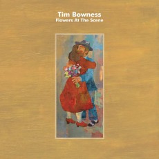 LP/CD / Bowness Tim / Flowers At The Scene / Vinyl / LP+CD