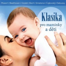 CD / Various / Klasika pro maminky a dti