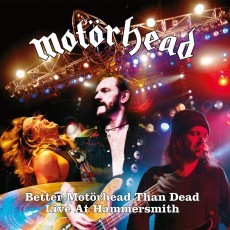 4LP / Motrhead / Better Motrhead Than Dead:Live At Hammersm. / Vinyl