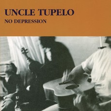 LP / Uncle Tupelo / No Depression / Vinyl
