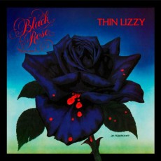 LP / Thin Lizzy / Black Rose / Vinyl / 180 gr.