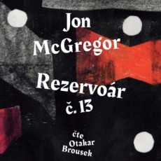 CD / Mcgregor Jon / Rezervor .13 / Mp3 / Otakar Brousek