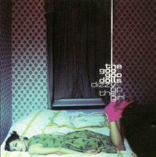 CD / Goo Goo Dolls / Dizzy Up The Girl