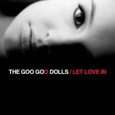 CD / Goo Goo Dolls / Let Love in