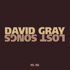CD / Gray David / Lost Songs 95-98