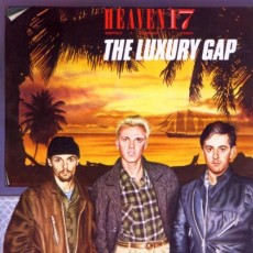 CD / Heaven 17 / Luxury Gap