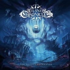CD / Atlantis Chronicles / Ten Miles Underwater / Digipack