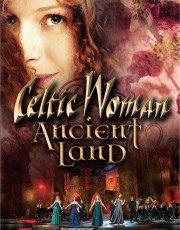 Blu-Ray / Celtic Woman / Ancient Land / Blu-Ray