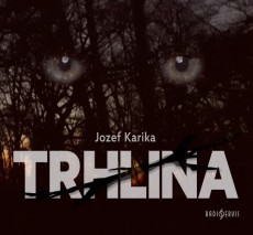 CD / Karika Jozef / Trhlina / Mp3