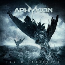 CD / Aphyxion / Earth Entangled