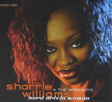 CD / Williams Sharrie / Hard Drivin' Woman / Digipack