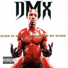 2LP / DMX / Flesh Of My Flesh / Blood Of My Blood / Vinyl / 2LP