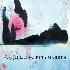 CD / Doherty Peter & Puta Madres / Peter Doherty And The Puta ..