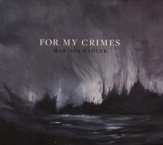 CD / Nadler Marissa / For My Crimes