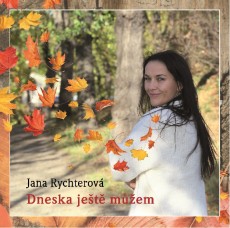 CD / Rychterov Jana / Dneska jet mem