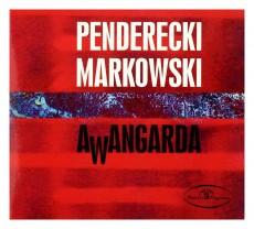 CD / Penderecki/Markowski / Awangarda / Digipack