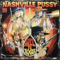 LP / Nashville Pussy / From Hell To Texas / Vinyl