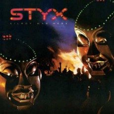 LP / Styx / Kilroy Was Here / Vinyl