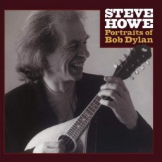 CD / Howe Steve / Portraits Of Bob Dylan
