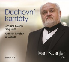 CD / Kusnjer Ivan / Duchovn� kant�ty / Anton�n Dvo��k,Otomar Kv�ch